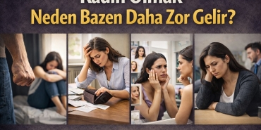 kadin-olmak-neden-bazen-zor-gelir